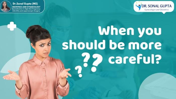 When You Should Be More Careful?